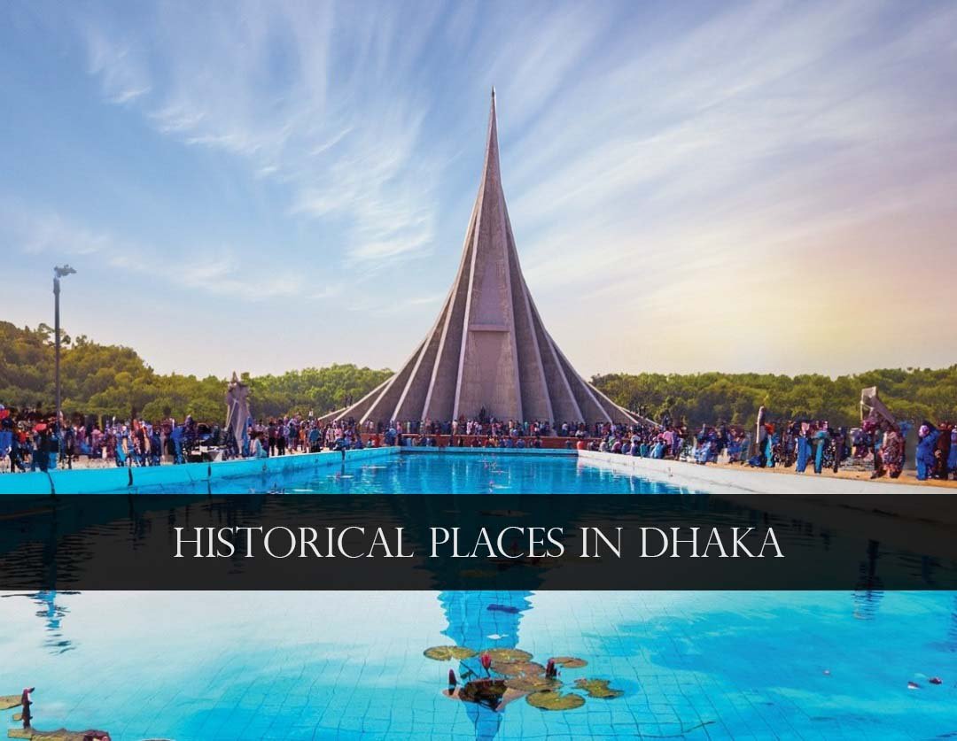 best tourist place in dhaka