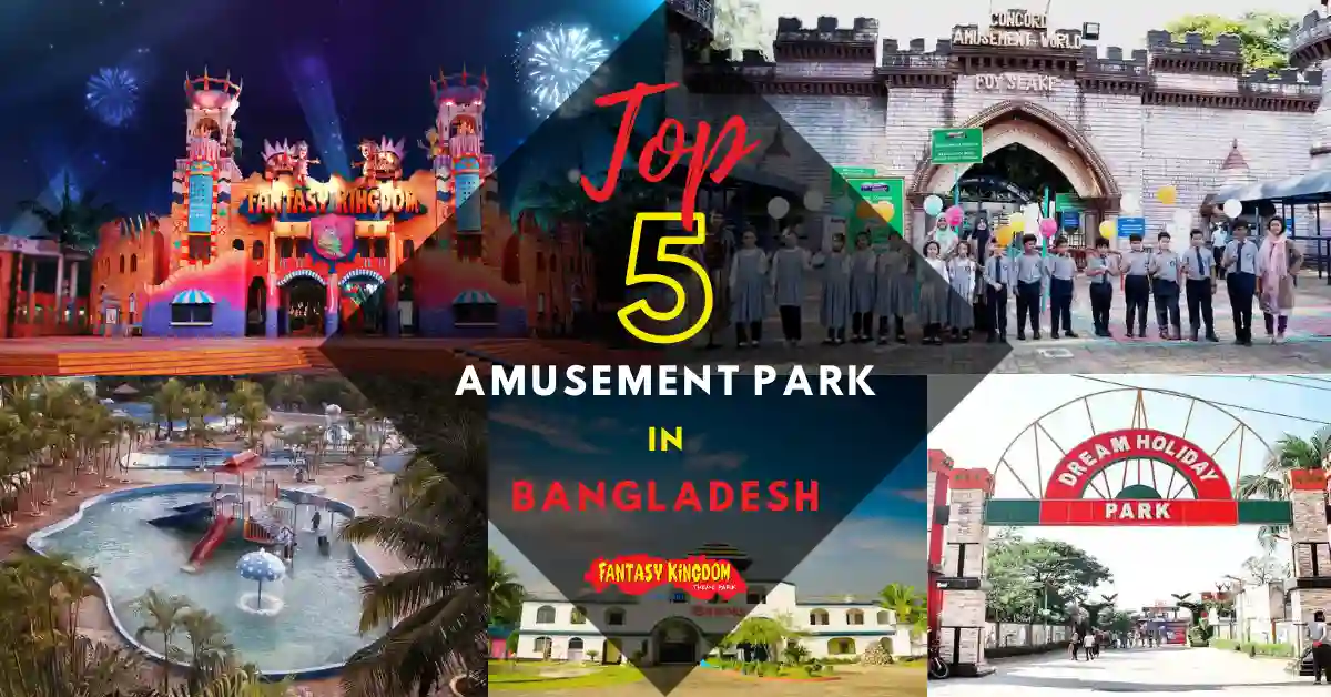 Top 5 Amusement Parks in Bangladesh - Fantasy Kingdom
