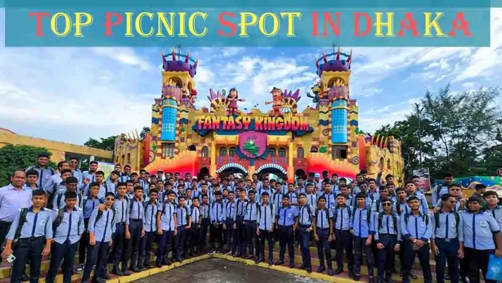 Picnic Spots in Dhaka