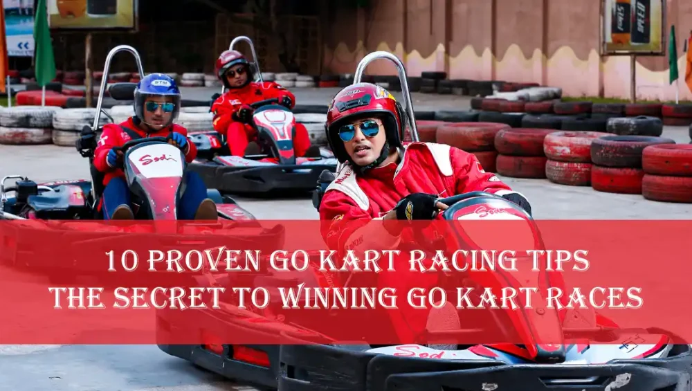 Best Go kart racing tips
